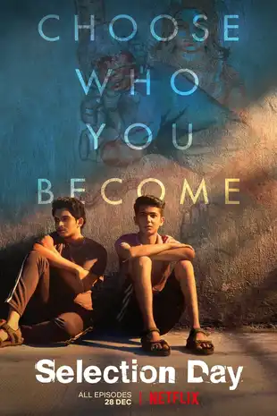 Selection Day Poster