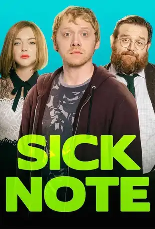 Sick Note Poster