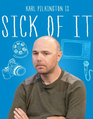 Sick of It: Poster zur SErie