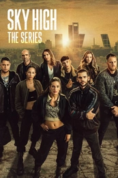 Sky High - The Series Poster