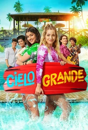 Sommer im Cielo Grande Poster