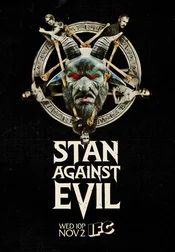 Stan Against Evil Poster