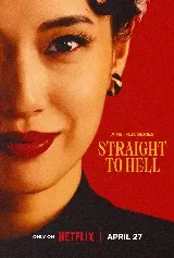 Straight to Hell