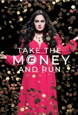 Take the Money and Run