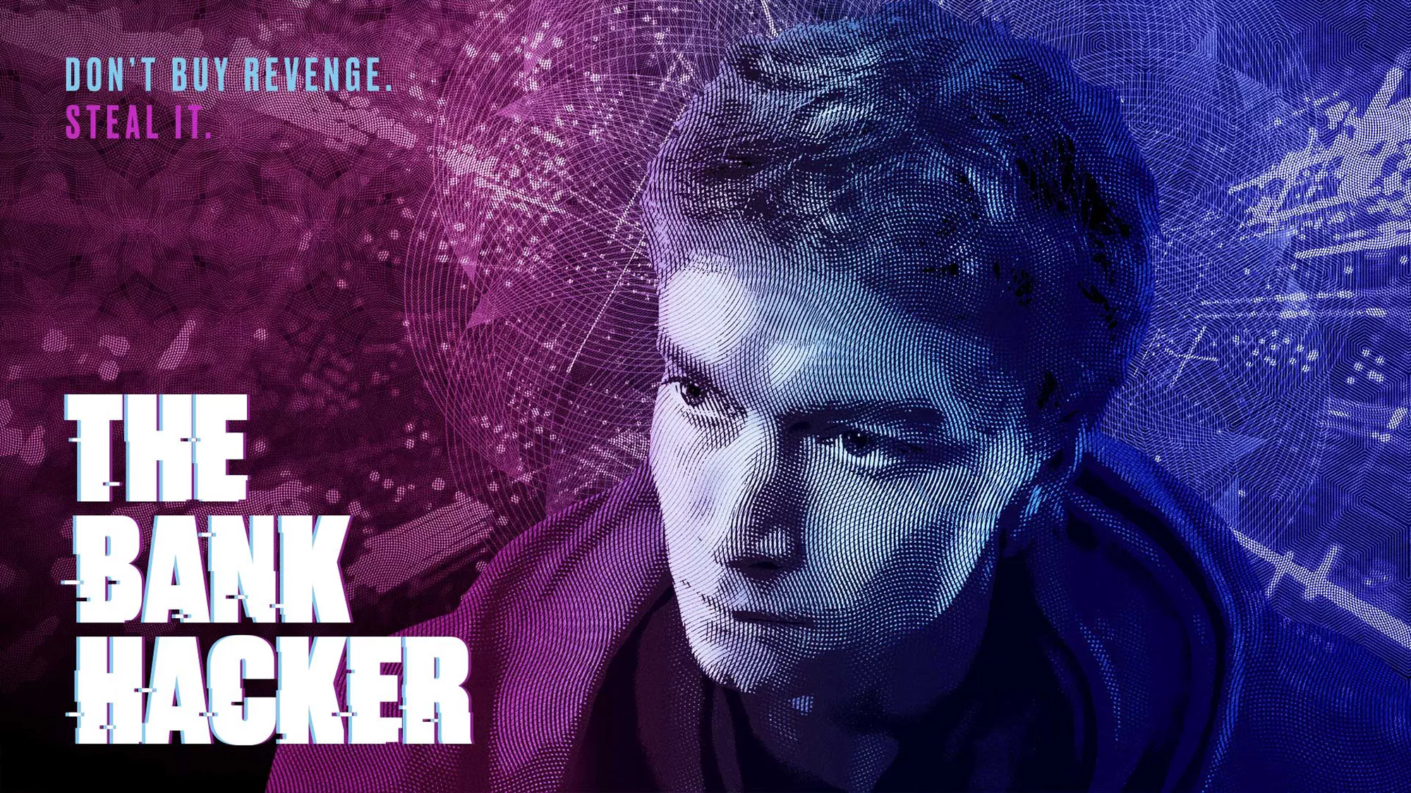 The Bank Hacker - Streams, Episodenguide und News zur Serie