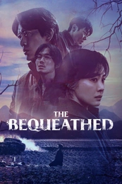 The Bequeathed Poster