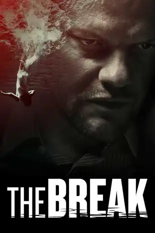 The Break Poster