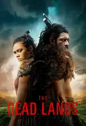 The Dead Lands Poster
