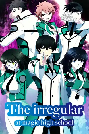The Irregular at Magic High School Poster