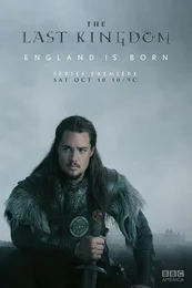 The Last Kingdom Poster 1