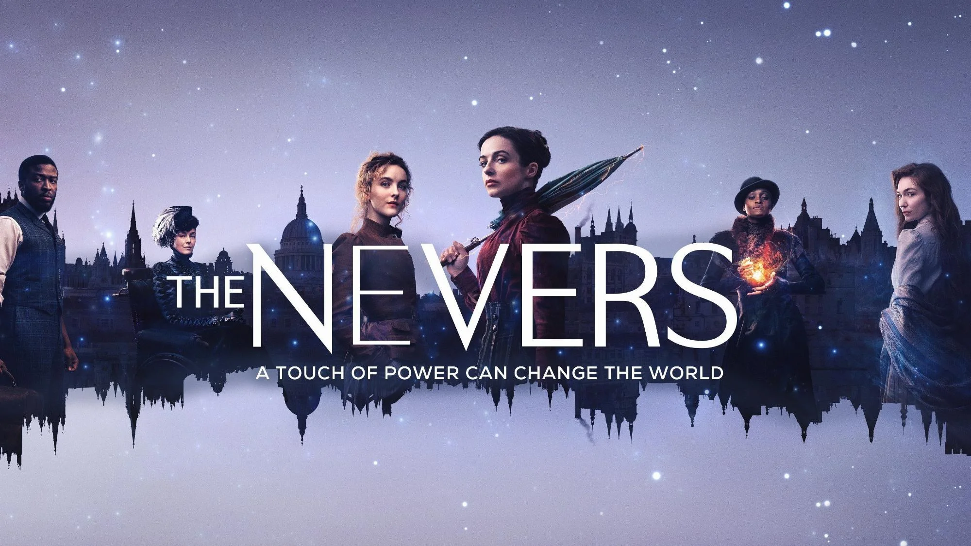 The Nevers - Streams, Episodenguide und News zur Serie