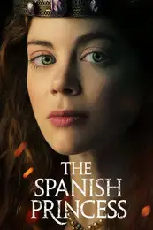 The Spanish Princess Poster