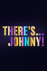 There's Johnny