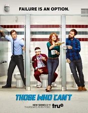 Those Who Can't Poster zum Serienstart
