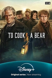 To Cook A Bear Poster