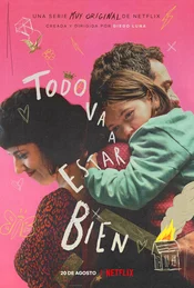 Todo va a estar bien Poster