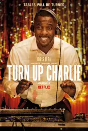 Turn Up Charlie Poster 2 Staffel 1