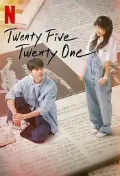 Twenty Five Twenty One Poster