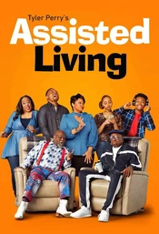 Tyler Perry's Assisted Living Poster Staffel 1