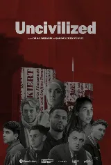 Uncivilized