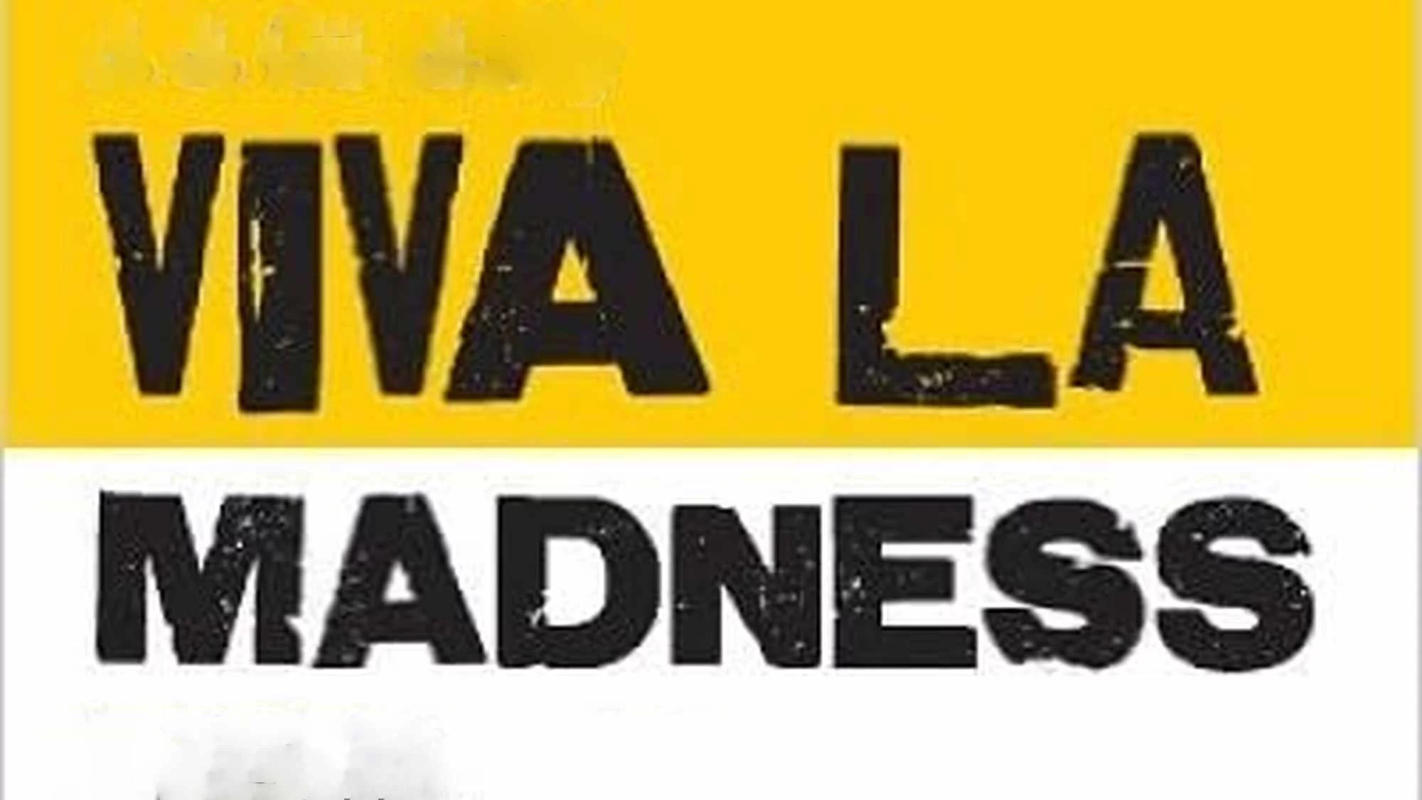 Viva La Madness - Episodenguide und News zur Serie