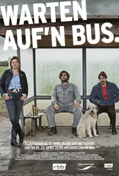 Warten auf'n Bus Poster Staffel 1