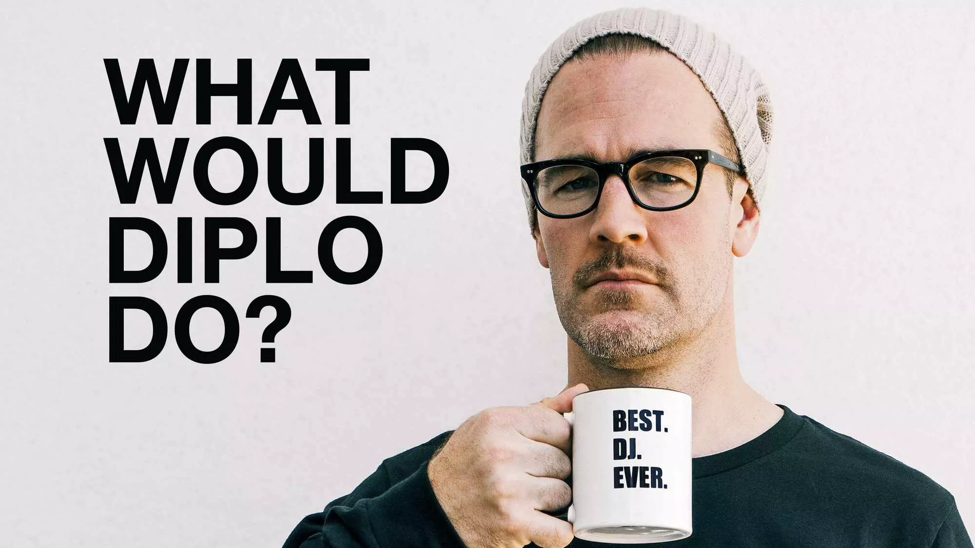 What Would Diplo Do? - Episodenguide und News zur Serie
