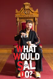 What Would Sal Do? Poster