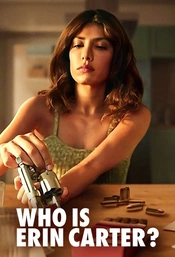 Who Is Erin Carter? Poster