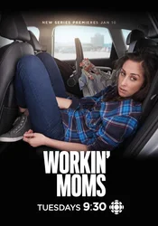 Workin' Moms Poster