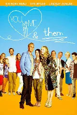 You, Me & Them