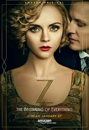 Z: The Beginning of Everything Poster